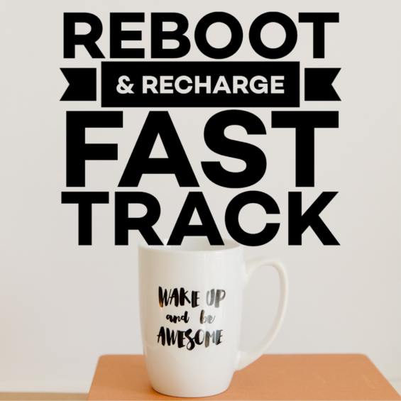 Reboot Recharge fast track